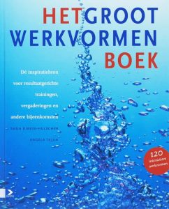 Het groot werkvormen boek. Relevante literatuur voor het traingingsvak. Goedvolk in training